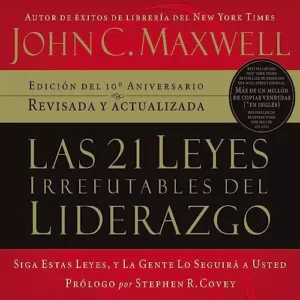Las 21 leyes irrefutables del liderazgo audiolibro gratis